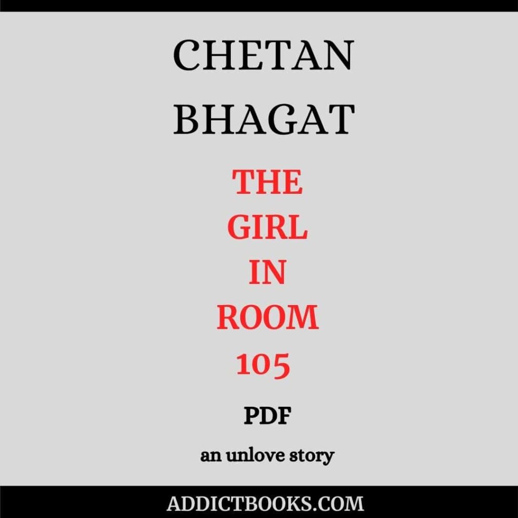 The Girl in Room 105 PDF Free Download-Chetan Bhagat [PDF]