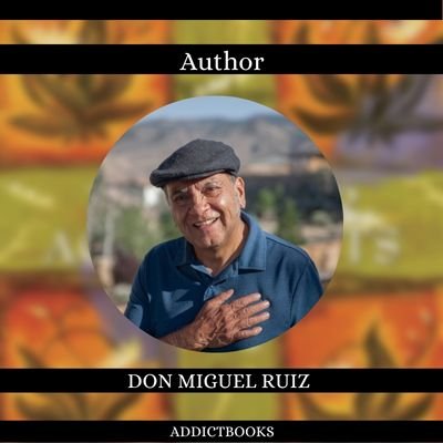 Don Miguel Ruiz Author