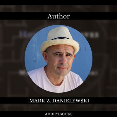 Mark Z. Danielewski