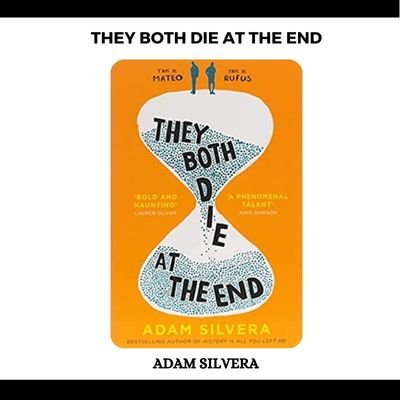 They Both Die At The End PDF Book Download By Adam Silvera