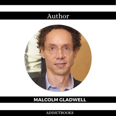 Malcolm Gladwell (Author)