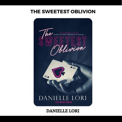 The Sweetest Oblivion PDF
