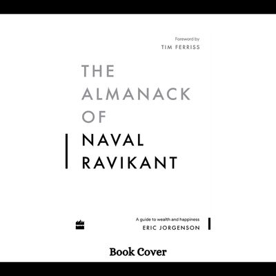 The Almanack of Naval Ravikant PDF Free