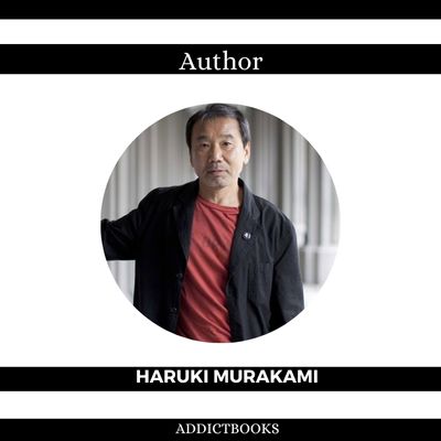 Haruki Murakami (Author)