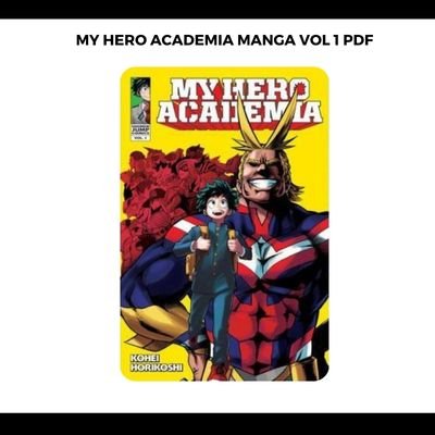 My Hero Academia Manga Vol 1 PDF Download