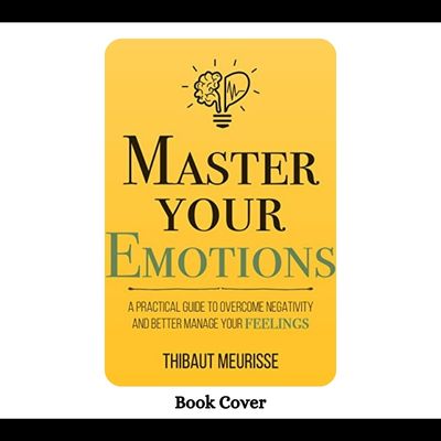 Master Your Emotions Book PDF Download By Thibaut Meurisse