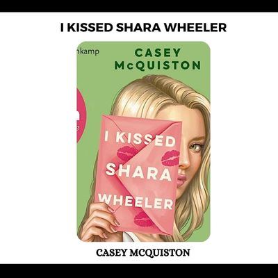 I Kissed Shara Wheeler PDF Download By Casey McQuiston