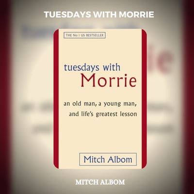 Tuesdays With Morrie PDF Download By Mitch Albom