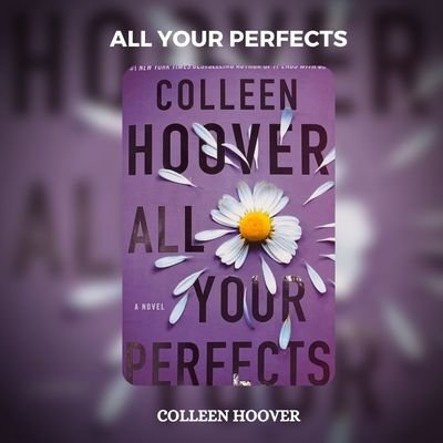 All Your Perfects PDF Download By Colleen Hoover