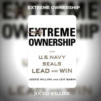 Extreme Ownership PDF Download By Jocko Willink