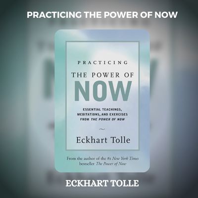 Practicing The Power of Now PDF Free Download Eckhart Tolle