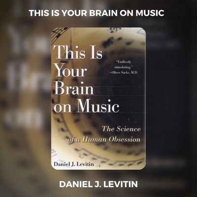 This is Your Brain on Music PDF Download By Daniel J. Levitin