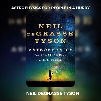 Astrophysics For People in a Hurry PDF Download