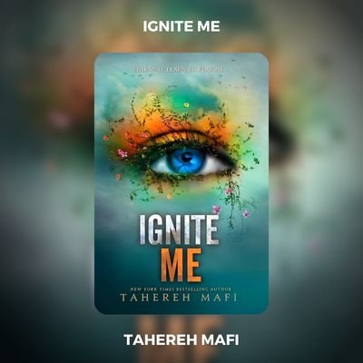 Ignite Me Book PDF Download By Tahereh Mafi