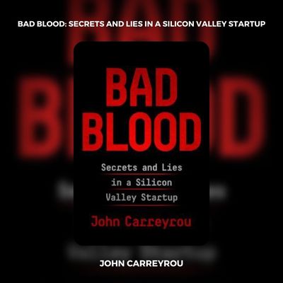 John Carreyrou Bad Blood Book PDF Download