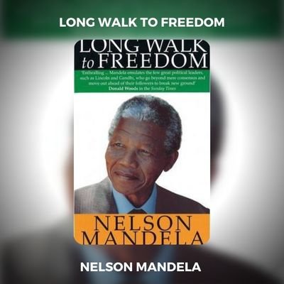 Nelson Mandela Long Walk To Freedom Book PDF Download