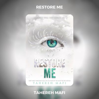 Restore Me PDF Download By Tahereh Mafi