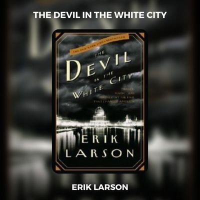 The Devil in The White City Book PDF Download