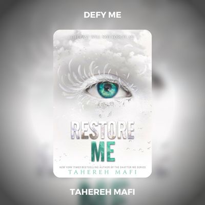 Defy Me PDF Download By Tahereh Mafi