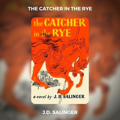 The Catcher In The Rye PDF Download By J.D. Salinger