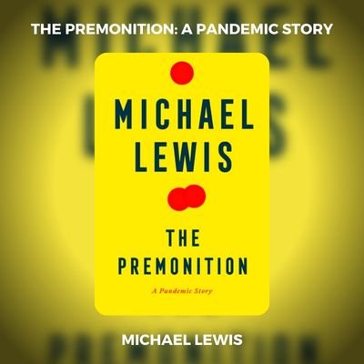 The Premonition_ A Pandemic Story PDF Download