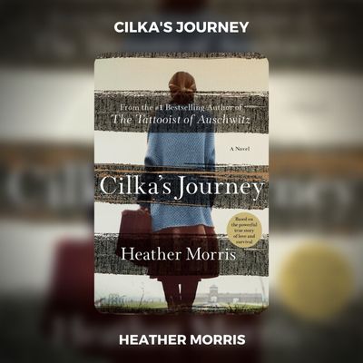 Cilka's Journey By Heather Morris PDF Free Download