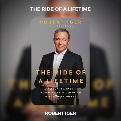 The Ride Of A Lifetime PDF Download By Robert Iger