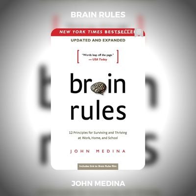 Brain Rules Book PDF By John Medina Free Download