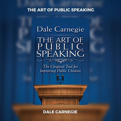Dale Carnegie The Art of Public Speaking PDF Download