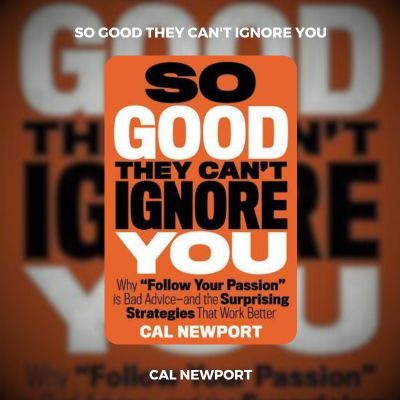 So Good They Can't Ignore You PDF Download
