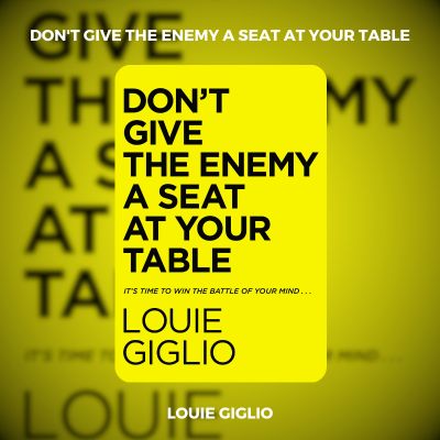 Don't Give The Enemy a Seat At Your Table PDF Download