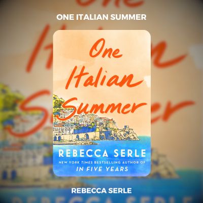One Italian Summer PDF Download By Rebecca Serle