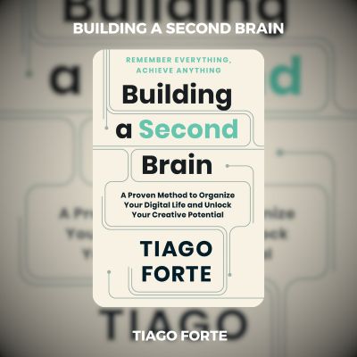 Building a Second Brain PDF Download By Tiago Forte