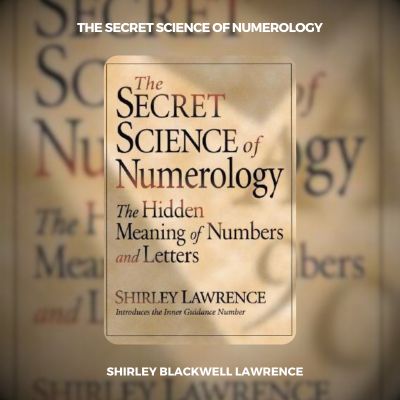 The Secret Science Of Numerology PDF