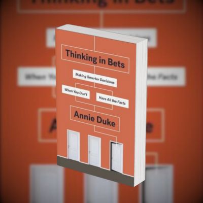 Thinking In Bets PDF