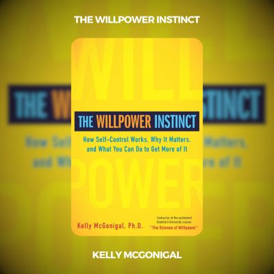 The Willpower Instinct PDF