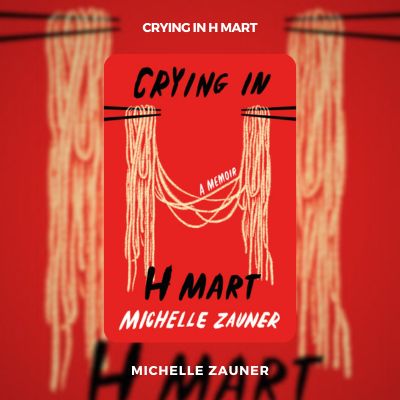 Crying in H Mart PDF Download By Michelle Zauner